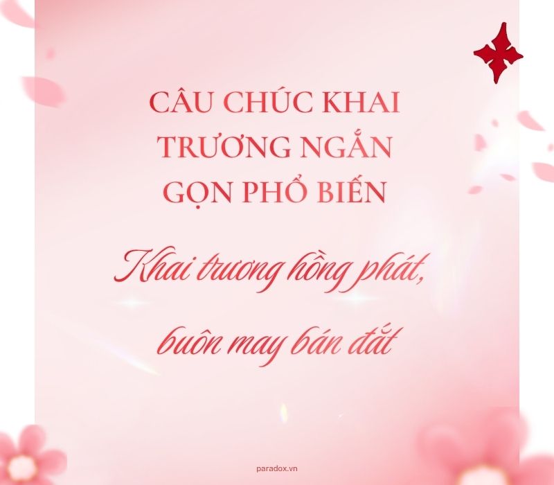 Câu chúc khai trương ngắn gọn phổ biến
