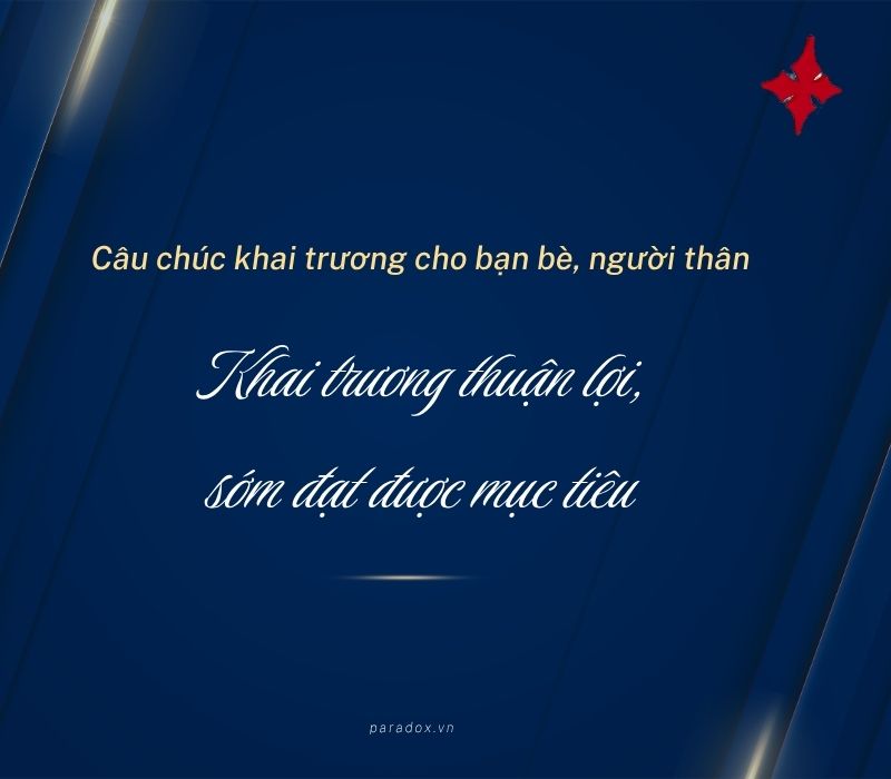 Câu chúc khai trương cho bạn bè, người thân