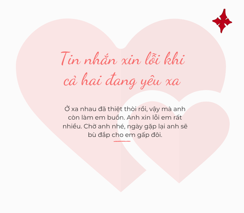 Tin nhắn xin lỗi khi cả hai đang yêu xa (tạo sự tin tưởng)