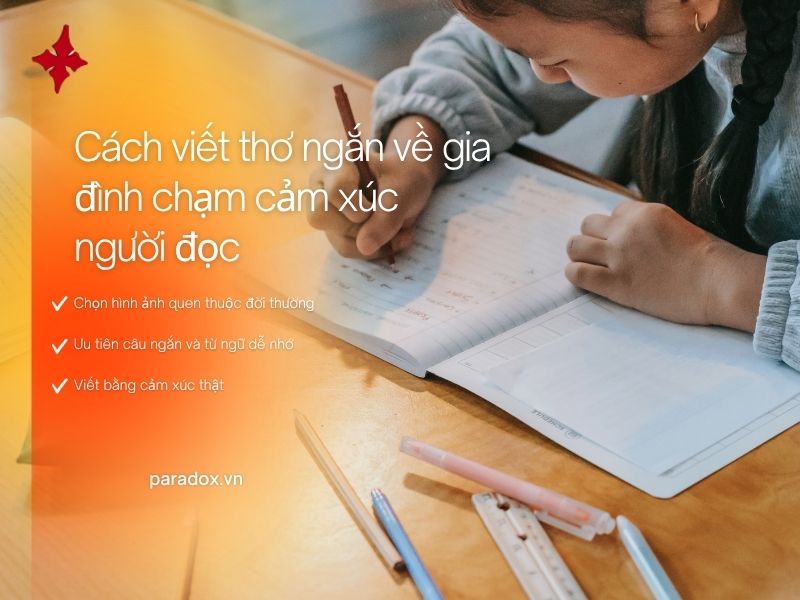 Cách viết thơ ngắn về gia đình chạm cảm xúc người đọc