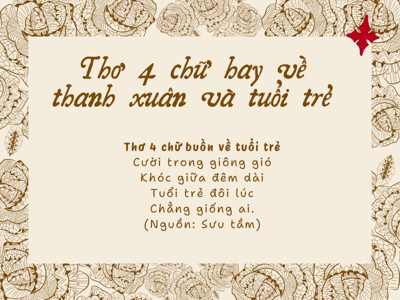 Thơ 4 chữ hay về thanh xuân và tuổi trẻ