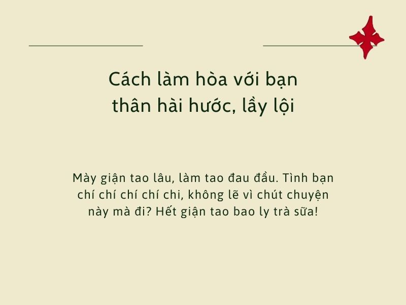 Cách làm hòa với bạn thân hài hước, lầy lội