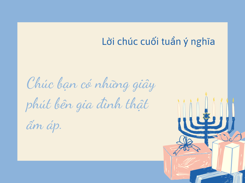 Lời chúc cuối tuần ý nghĩa