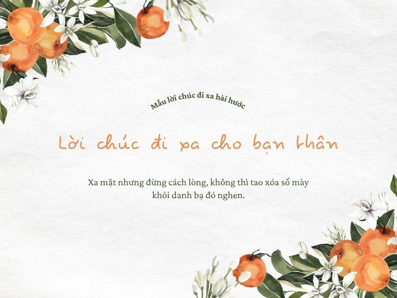 Lời chúc đi xa cho bạn thân