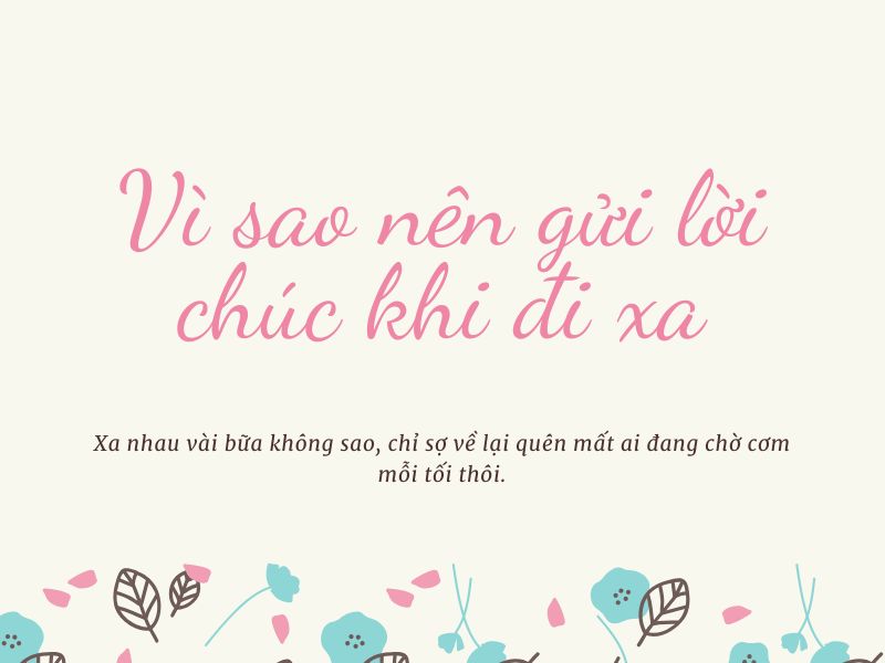 Vì sao nên gửi lời chúc hài hước khi đi xa