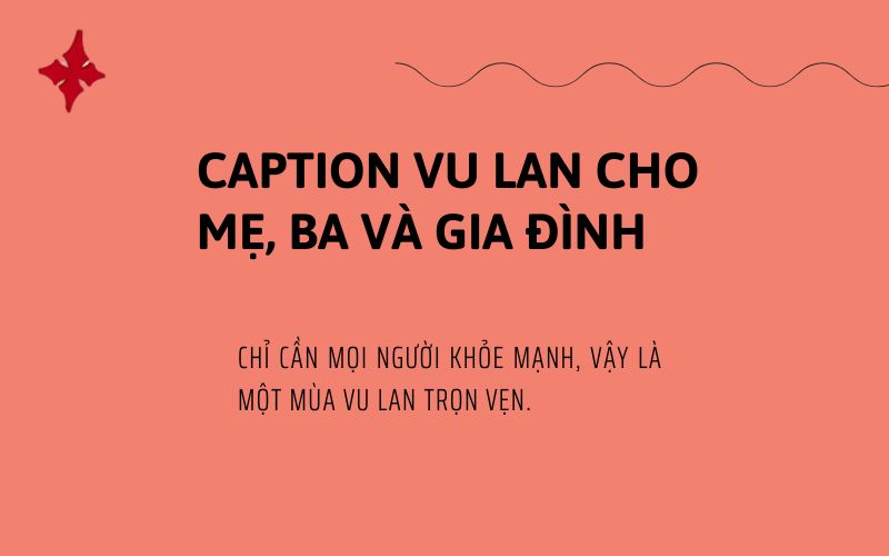 Caption Vu Lan cho mẹ, ba và gia đình