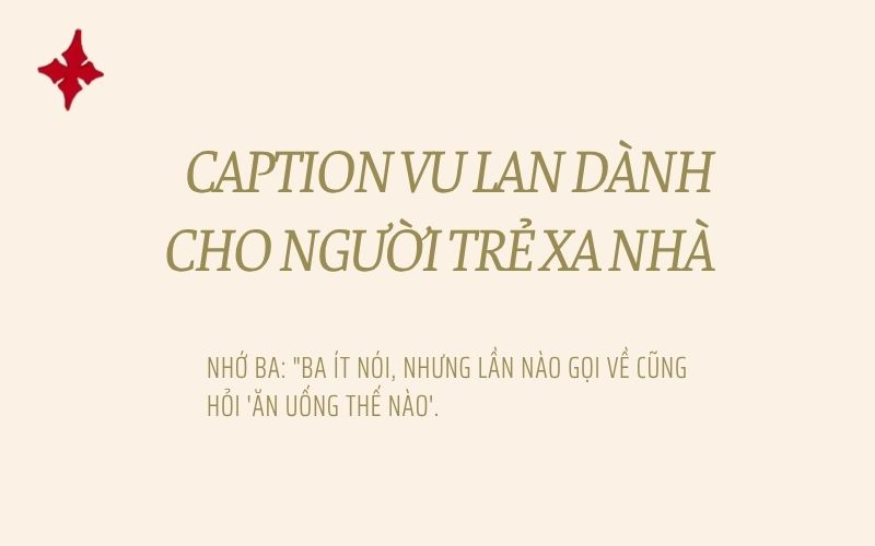 Caption Vu Lan dành cho người trẻ xa nhà