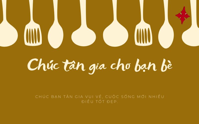 Chúc tân gia cho bạn bè