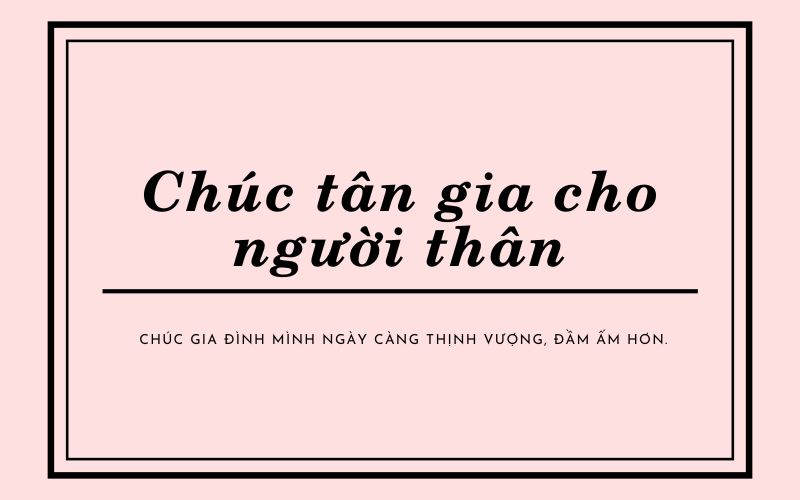 Chúc tân gia cho người thân