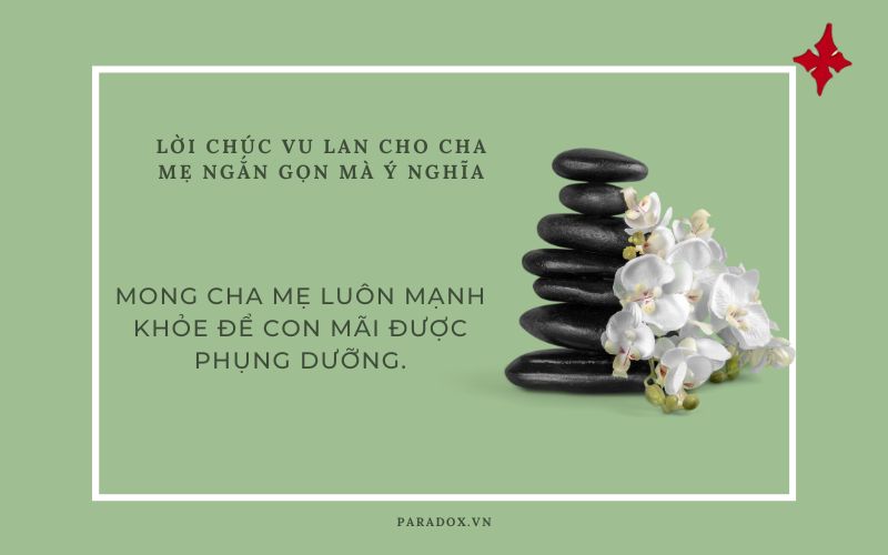 Lời chúc Vu Lan cho cha mẹ ngắn gọn mà ý nghĩa