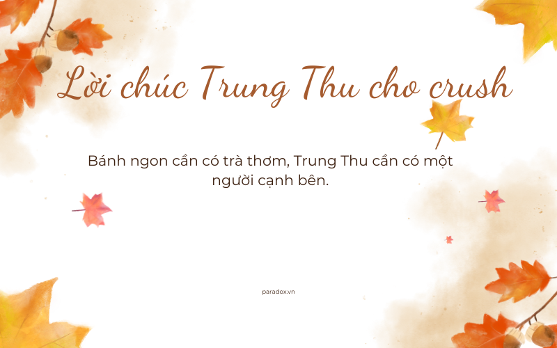 Lời chúc trung thu cho crush rõ hơn 1 chút