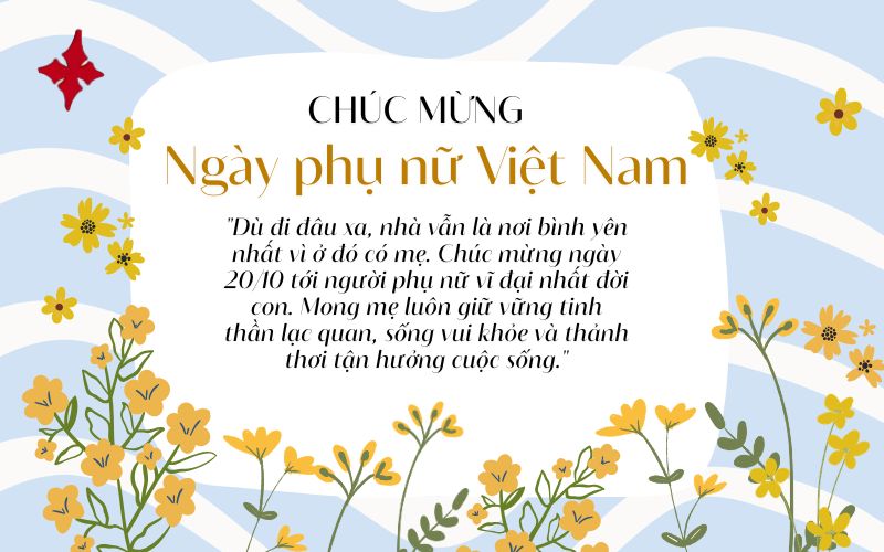 Lời chúc 20/10 cho mẹ ý nghĩa, sâu sắc chạm đến trái tim