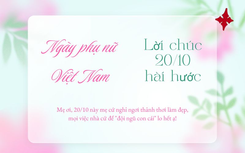 Lời chúc 20/10 hài hước, vui tươi tạo không khí gần gũi