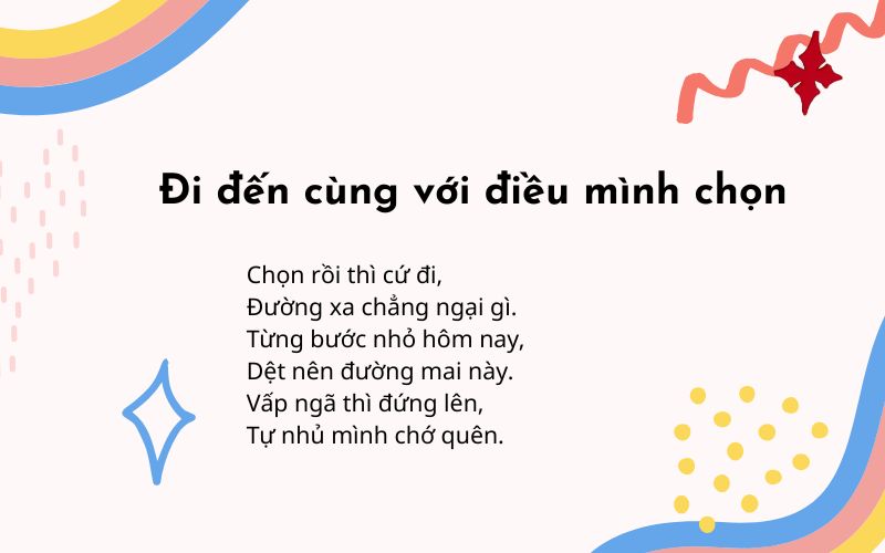 Đi đến cùng với điều mình chọn