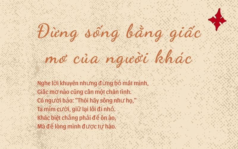Đừng sống bằng giấc mơ của người khác