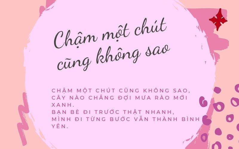 Chậm một chút cũng không sao