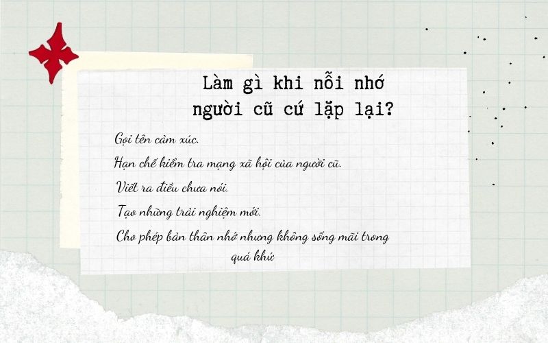 Làm gì khi nỗi nhớ người cũ cứ lặp lại?