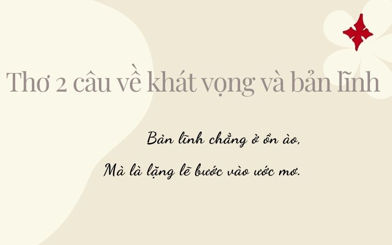 Thơ 2 câu về khát vọng và bản lĩnh