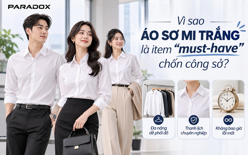 Vì sao áo sơ mi trắng là item "must-have" chốn công sở